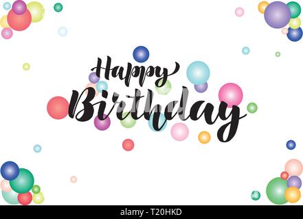 Happy birthday. Vector illustration with handwritten phrase. Congratulation. Lettering. Greeting card on a transparent background. Stock Vector