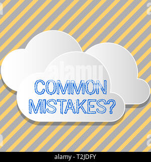 Conceptual hand writing showing Common Mistakes question. Concept meaning repeat act or judgement misguided or wrong White Clouds Cut Out of Board Flo Stock Photo