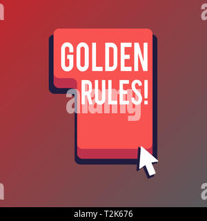 Handwriting text writing Golden Rules. Conceptual photo principle should followed to ensure success in general activity Direction to Press or Click th Stock Photo