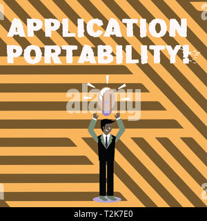 Text sign showing Application Portability. Business photo showcasing software designed moved from one environment another Businessman Standing Raising Stock Photo