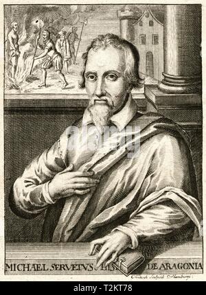 Michael Servetus (1511-1553). Spanish theologian, physician Stock Photo ...