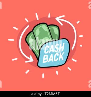Cash back hand drawn banknotes icon. Cash back or money refund label. Stock Vector
