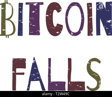 Bitcoin falls - inscription. Big funny multicolored letters. Lettering, typography, font processing. Bitcoin falls for news. Stock Vector