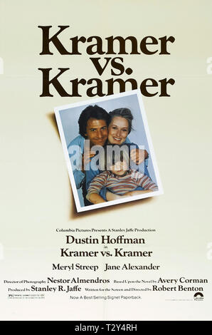 DUSTIN HOFFMAN, MERYL STREEP, JUSTIN HENRY POSTER, KRAMER VS. KRAMER, 1979 Stock Photo