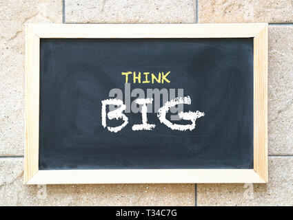 Think Big, words on printed on blackboard. For strategy nad business concept ideas Stock Photo