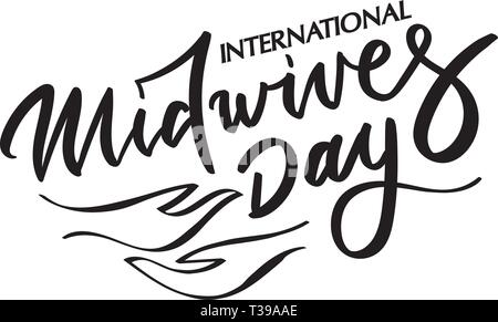 Midwives day brush calligraphy, typography, hand-lettering, hand-writing. For greeting cards, posters, templates for paper cutout, laser cutting, outl Stock Vector