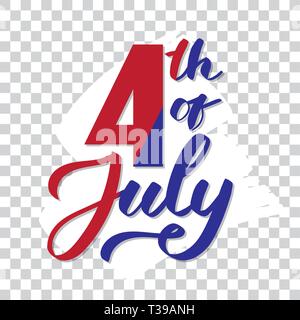 4th of July - hand-writing, calligraphy, typography, lettering. Light gray backdrop, isolated on white. Vector handwritten text for label, tag, emblem Stock Vector