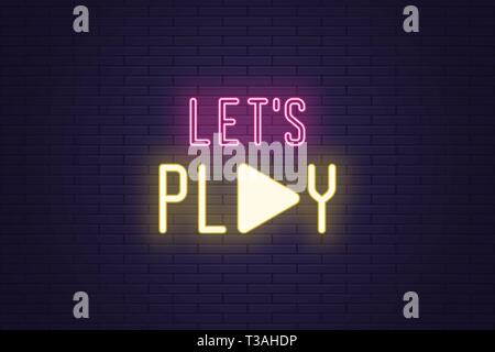 Neon composition of Lets play sign. Vector illustration of neon Slogan with text Lets play and icon. Isolated glowing motivational headline. Bright UI Stock Vector