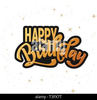 Happy birthday vintage hand lettering, brush ink calligraphy, vector type design, isolated on background. Stock Vector