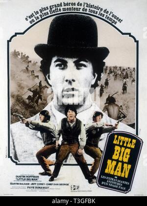 Little Big Man Year : 1970 USA Director : Arthur Penn Dustin Hoffman  Poster (Fr) Stock Photo