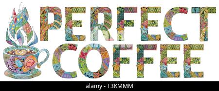 Words PERFECT COFFEE with cup silhouette. Vector decorative zentangle object Stock Vector