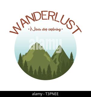 wanderlust label with landscape and forest scene vector illustration design Stock Vector
