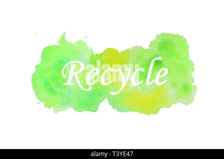 Recycle Text with textured watercolor background Stock Photo