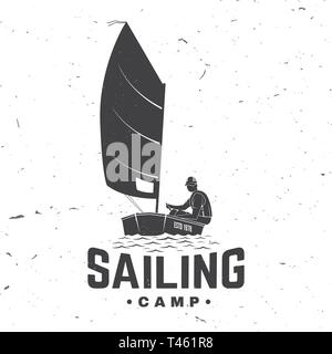 Sailing camp badge. Vector illustration. Concept for shirt, print, stamp or tee. Vintage typography design with man in sailboats silhouette. Sailing on small boat. Ocean adventure. Stock Vector