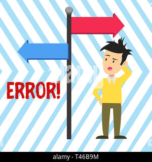 Word writing text Error. Business photo showcasing state or condition of being wrong in conduct judgement or program Man Confused with the Road Sign A Stock Photo
