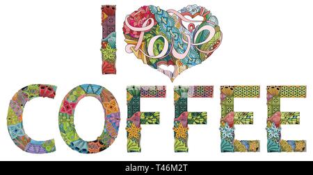 Words I LOVE COFFEE. Vector decorative zentangle object Stock Vector