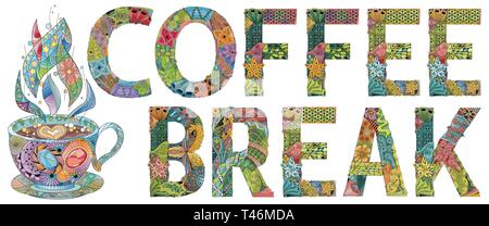 Words COFFEE BREAK with cup silhouette. Vector decorative zentangle object Stock Vector