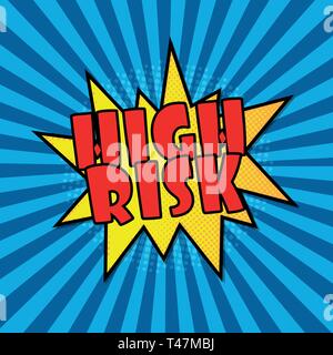 Retro high risk comic speech bubbles on Vector illustration vintage design pop art style Stock Vector