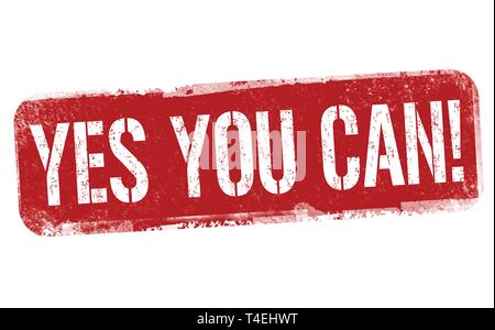 Yes you can! Stock Vector Images - Alamy