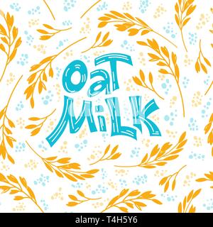 Seamlees pattern background. Oat milk hand drawn lettering. Spikes and grains of oats, glass with oat milk, carton box and glass jar of milk. Doodle style, vector illustration. Stock Vector