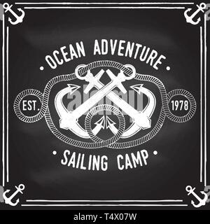 Sailing camp badge. Vector illustration on the chalkboard. Concept for shirt, print, stamp or tee. Vintage typography design with black sea anchors and rope knot silhouette. Best Sporting Activity Stock Vector
