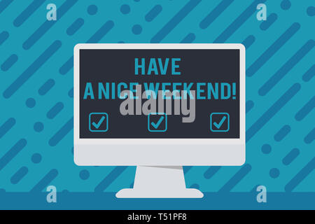 Handwriting text writing Have A Nice Weekend. Conceptual photo wishing someone that something nice happen holiday Blank Space Desktop Computer Colorfu Stock Photo