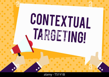 Writing note showing Contextual Targeting. Business concept for targeted advertising for ads appearing on websites Hand Holding Megaphone and Gesturin Stock Photo