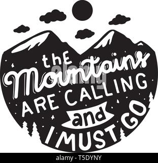 The Mountains are calling and I must go Stock Vector