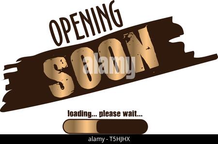 Opening soon labels banners. Vector Background. Poster Background Stock Vector