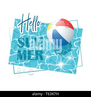 Hello Summer. Solar water surface with a colorful beach ball and water drops. View from above. Vector illustration. Stock Vector