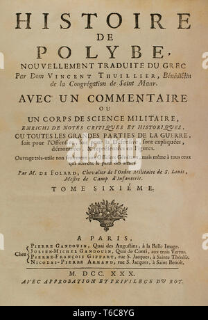 History by Polybius. Volume VI, 1730. French edition translated from Greek by Dom Vincent Thuillier. Comments of Military Science enriched with critical and historical notes by M. De Folard. Paris, chez Pierre Gandouin, Julien-Michel Gandouin, Pierre-Francois Giffart and Nicolas-Pierre Armand. Stock Photo