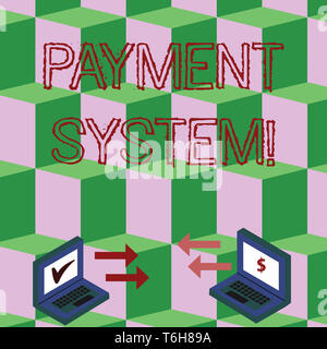 Handwriting text Payment System. Conceptual photo a system used to pay or settle financial transactions Exchange Arrow Icons Between Two Laptop with C Stock Photo