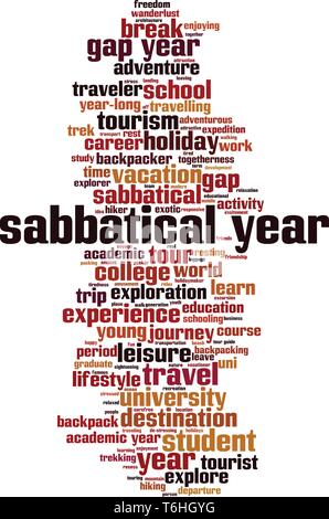 Sabbatical year cloud concept. Collage made of words about sabbatical ...