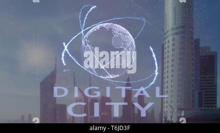 Digital city text with 3d hologram of the planet Earth against the backdrop of the modern metropolis Stock Photo