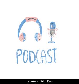 Podcast emblem with handwritten lettering and decoration. Text and podcasts symbols isolated on white background. Vector illustration. Stock Vector