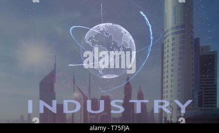 Industry text with 3d hologram of the planet Earth against the backdrop of the modern metropolis. Futuristic animation concept Stock Photo
