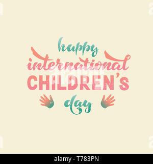 Happy international children s day. Vector. Lettering Stock Vector