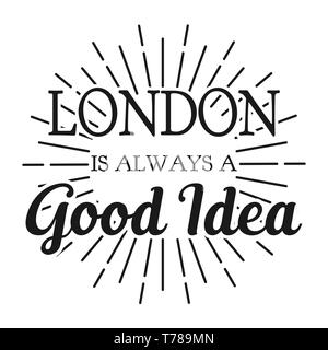 London is always a good Idea. Square frame banner. Vector illustration. Stock Vector