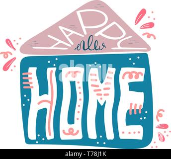 Vector conceptual illustration with doodles. Hand drawn phrase - Happy new home. Vector design. Stock Vector
