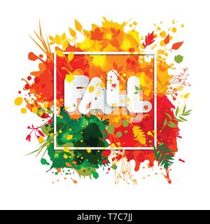 Text Fall in frame in paper style on multicolor blots background. Hand drawn grunge blots elrments.Fall style for autumn celebration. Stock Vector