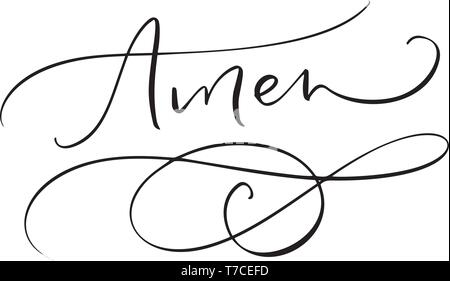 Amen vector calligraphy Bible text. Christian phrase isolated on white background. Hand drawn vintage lettering illustration. Stock Vector