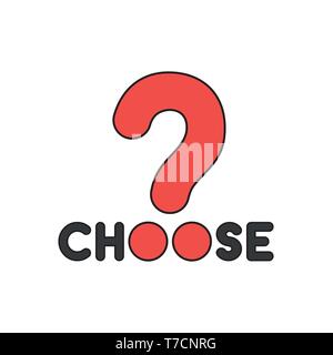 Vector icon concept of black choose word with big red question mark. Stock Vector