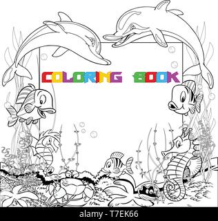 The illustration shows the frame against the background of various sea creatures, fish and dolphins. Is made a black outline for a coloring book Stock Vector