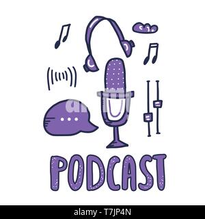 Podcast emblem with handwritten lettering and decoration. Text and symbols in doodle style isolated on white background. Vector  illustration. Stock Vector
