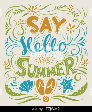 Vector poster with say hello to summer lettering. Stock Vector