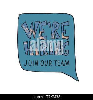 We are hiring quote with bubble speech in doodle style. Vacancy announcement template. Vector concept illustration. Stock Vector