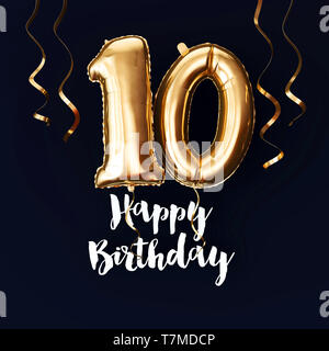 Happy 10th birthday gold foil balloon greeting background. 10 years ...