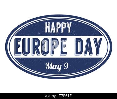 Happy Europe day sign or stamp on white background, vector illustration Stock Vector