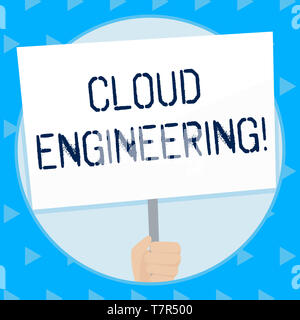 Word writing text Cloud Engineering. Business photo showcasing application of engineering disciplines to cloud computing Hand Holding Blank White Plac Stock Photo