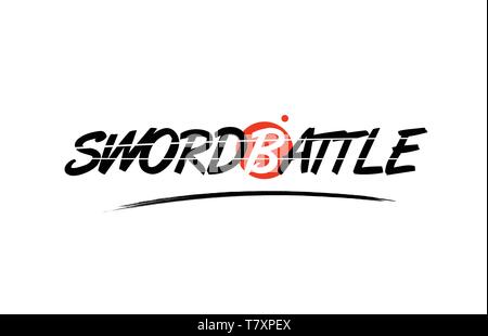 sword battle text word on white background with red circle suitable for card icon or typography logo design Stock Vector